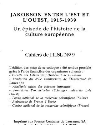 خرید و دانلود نسخه کامل کتاب Cahiers de l’ ILSL n° 9 : Jakobson entre l’est et l’ouest, 1915-1939 : un épisode de l’histoire de la culture européenne