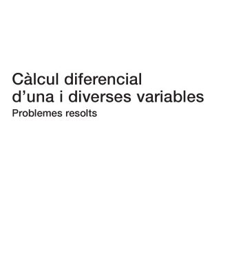 خرید و دانلود نسخه کامل کتاب Càlcul diferencial d’una i diverses variables Problemes resolts