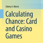 خرید و دانلود نسخه کامل کتاب Calculating Chance: Card and Casino Games