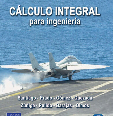 خرید و دانلود نسخه کامل کتاب Cálculo Integral para Ingeniería