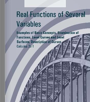 خرید و دانلود نسخه کامل کتاب Calculus 2c-1, Examples of Basic Concepts, Examination of Functions, Level Curves and Level Surfaces, Description of Curves