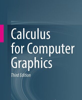 خرید و دانلود نسخه کامل کتاب Calculus for Computer Graphics