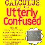 خرید و دانلود نسخه کامل کتاب Calculus for the utterly confused