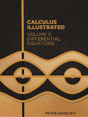 خرید و دانلود نسخه کامل کتاب Calculus Illustrated. Volume 5: Differential Equations_68ad814a46f73.jpeg خرید و دانلود نسخه کامل کتاب Calculus Illustrated. Volume 5: Differential Equations