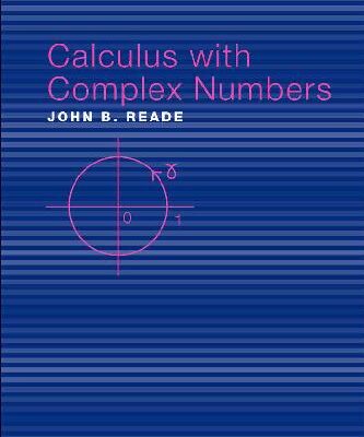 خرید و دانلود نسخه کامل کتاب Calculus With Complex Numbers