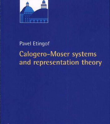 خرید و دانلود نسخه کامل کتاب Calogero-Moser Systems and Representation Theory (Zurich Lectrues in Advanced Mathematics)