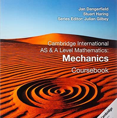 خرید و دانلود نسخه کامل کتاب Cambridge International AS & A Level Mathematics: Mechanics Coursebook