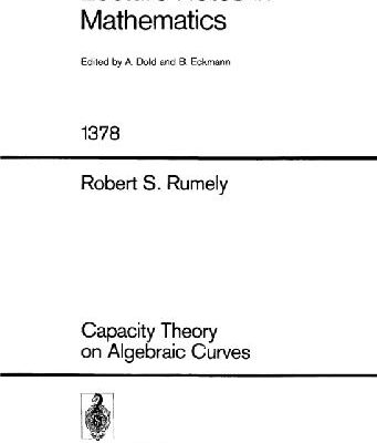 خرید و دانلود نسخه کامل کتاب Capacity Theory on Algebraic Curves