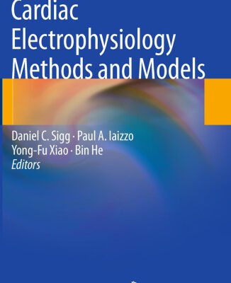 خرید و دانلود نسخه کامل کتاب Cardiac Electrophysiology Methods and Models
