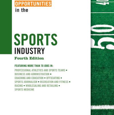 خرید و دانلود نسخه کامل کتاب Career Opportunities in the Sports Industry