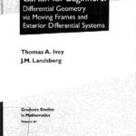 خرید و دانلود نسخه کامل کتاب Cartan for Beginners: Differential Geometry Via Moving Frames and Exterior Differential Systems
