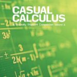 خرید و دانلود نسخه کامل کتاب Casual Calculus: A Friendly Student Companion: Volume 2