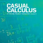 خرید و دانلود نسخه کامل کتاب Casual Calculus A Friendly Student Companion Volume 3