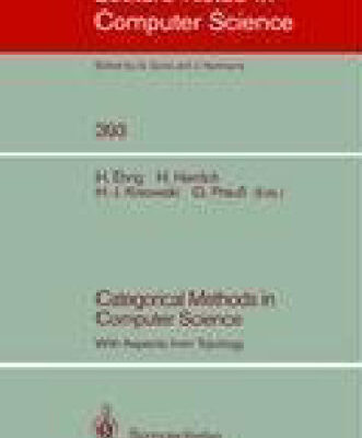 خرید و دانلود نسخه کامل کتاب Categorical Methods in Computer Science With Aspects from Topology