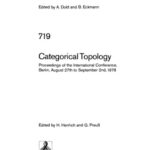 خرید و دانلود نسخه کامل کتاب Categorical Topology: Proceedings of the International Conference, Berlin, August 27th to September 2nd, 1978