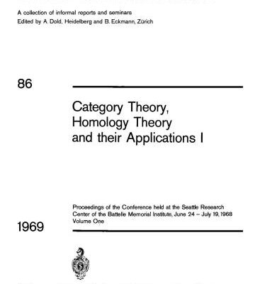 خرید و دانلود نسخه کامل کتاب Category Theory, Homology Theory and their Applications I