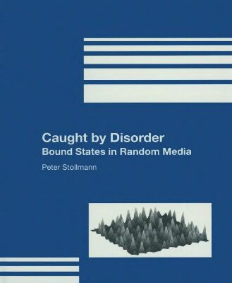 خرید و دانلود نسخه کامل کتاب Caught by Disorder: Bound States in Random Media