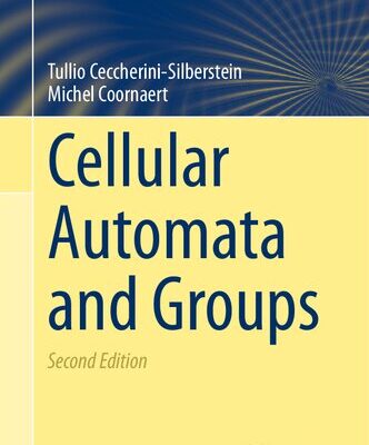 خرید و دانلود نسخه کامل کتاب Cellular Automata and Groups