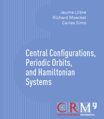 خرید و دانلود نسخه کامل کتاب Central Configurations, Periodic Orbits, and Hamiltonian Systems