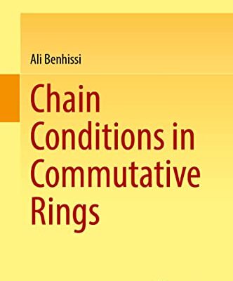 خرید و دانلود نسخه کامل کتاب Chain Conditions in Commutative Rings
