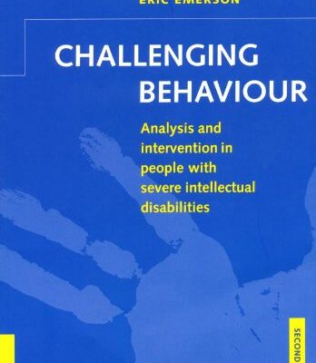 خرید و دانلود نسخه کامل کتاب Challenging Behaviour: Analysis and Intervention in People with Severe Intellectual Disabilities