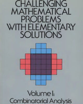 خرید و دانلود نسخه کامل کتاب Challenging mathematical problems with elementary solutions