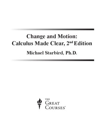 خرید و دانلود نسخه کامل کتاب Change and Motion: Calculus Made Clear, 2nd Edition