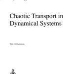 خرید و دانلود نسخه کامل کتاب Chaotic Transport in Dynamical Systems