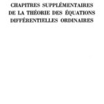 خرید و دانلود نسخه کامل کتاب Chapitres supplémentaires de la théorie des équations différentielles ordinaires