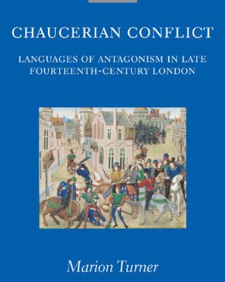 خرید و دانلود نسخه کامل کتاب Chaucerian Conflict: Languages of Antagonism in Late Fourteenth-Century London (Oxford English Monographs)