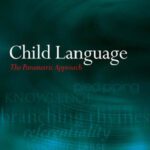 خرید و دانلود نسخه کامل کتاب Child language: the parametric approach
