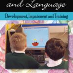 خرید و دانلود نسخه کامل کتاب Children & Language: Development, Impairment & Training