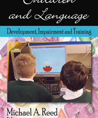 خرید و دانلود نسخه کامل کتاب Children & Language: Development, Impairment & Training