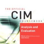 خرید و دانلود نسخه کامل کتاب CIM Coursebook 05 06 Analysis and Evaluation (CIM Coursebook) (CIM Coursebook)