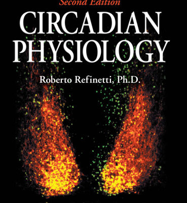 خرید و دانلود نسخه کامل کتاب Circadian Physiology, Second Edition