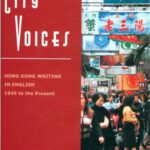 خرید و دانلود نسخه کامل کتاب City Voices: Contemporary Hong Kong Voices in English