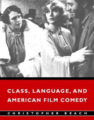 خرید و دانلود نسخه کامل کتاب Class, Language, and American Film Comedy