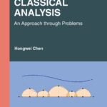 خرید و دانلود نسخه کامل کتاب Classical Analysis: An Approach through Problems