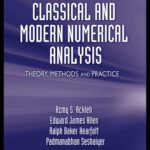 خرید و دانلود نسخه کامل کتاب Classical and modern numerical analysis : theory, methods and practice
