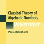 خرید و دانلود نسخه کامل کتاب Classical Theory of Algebraic Numbers