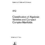 خرید و دانلود نسخه کامل کتاب Classification Of Algebraic Varieties And Compact Complex Manifolds