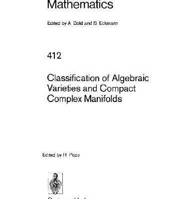 خرید و دانلود نسخه کامل کتاب Classification Of Algebraic Varieties And Compact Complex Manifolds