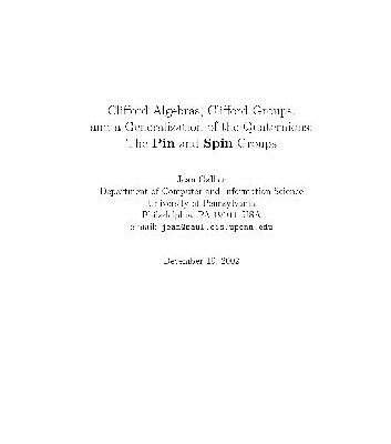 خرید و دانلود نسخه کامل کتاب Clifford algebras, Clifford groups, and generalization of quaternions