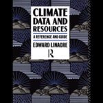 خرید و دانلود نسخه کامل کتاب Climate Data and Resources: A Reference and Guide