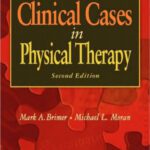 خرید و دانلود نسخه کامل کتاب Clinical Cases in Physical Therapy, 2nd Edition
