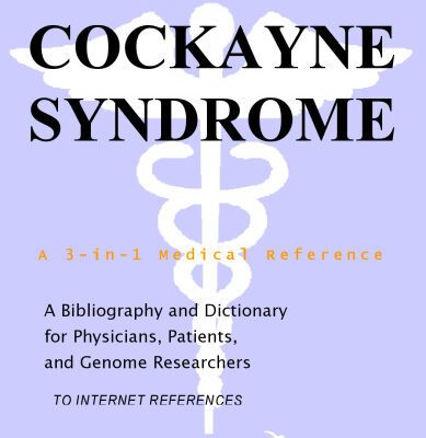 خرید و دانلود نسخه کامل کتاب Cockayne Syndrome – A Bibliography and Dictionary for Physicians, Patients, and Genome Researchers