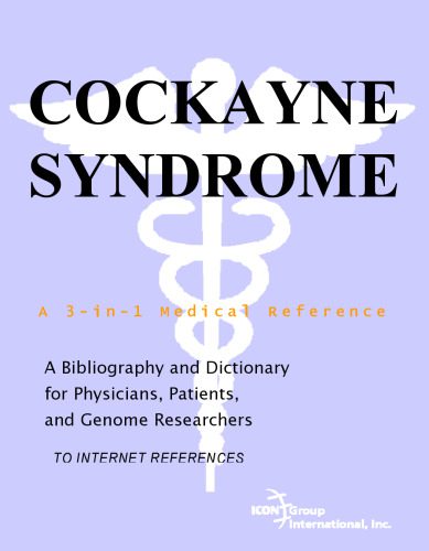 خرید و دانلود نسخه کامل کتاب Cockayne Syndrome – A Bibliography and Dictionary for Physicians, Patients, and Genome Researchers_68b39967b1e39.jpeg خرید و دانلود نسخه کامل کتاب Cockayne Syndrome – A Bibliography and Dictionary for Physicians, Patients, and Genome Researchers
