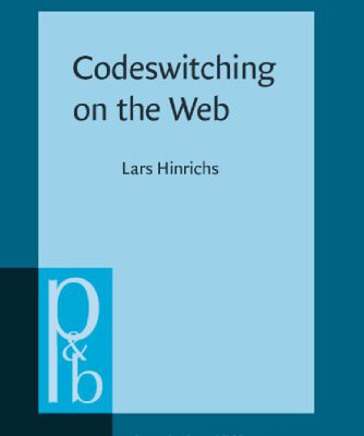 خرید و دانلود نسخه کامل کتاب Codeswitching on the Web: English and Jamaican Creole in E-mail Communication