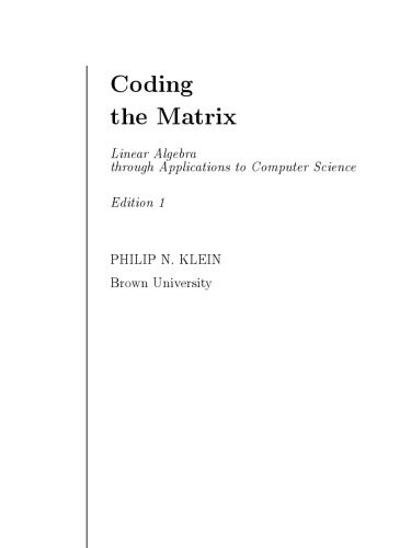 خرید و دانلود نسخه کامل کتاب Coding the Matrix: Linear Algebra through Computer Science Applications_68a15db667214.jpeg خرید و دانلود نسخه کامل کتاب Coding the Matrix: Linear Algebra through Computer Science Applications