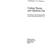 خرید و دانلود نسخه کامل کتاب Coding Theory and Algebraic Geometry: Proceedings of the International Workshop held in Luminy, France, June 17-21, 1991